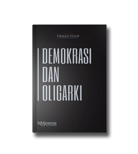 Demokrasi dan Oligarki